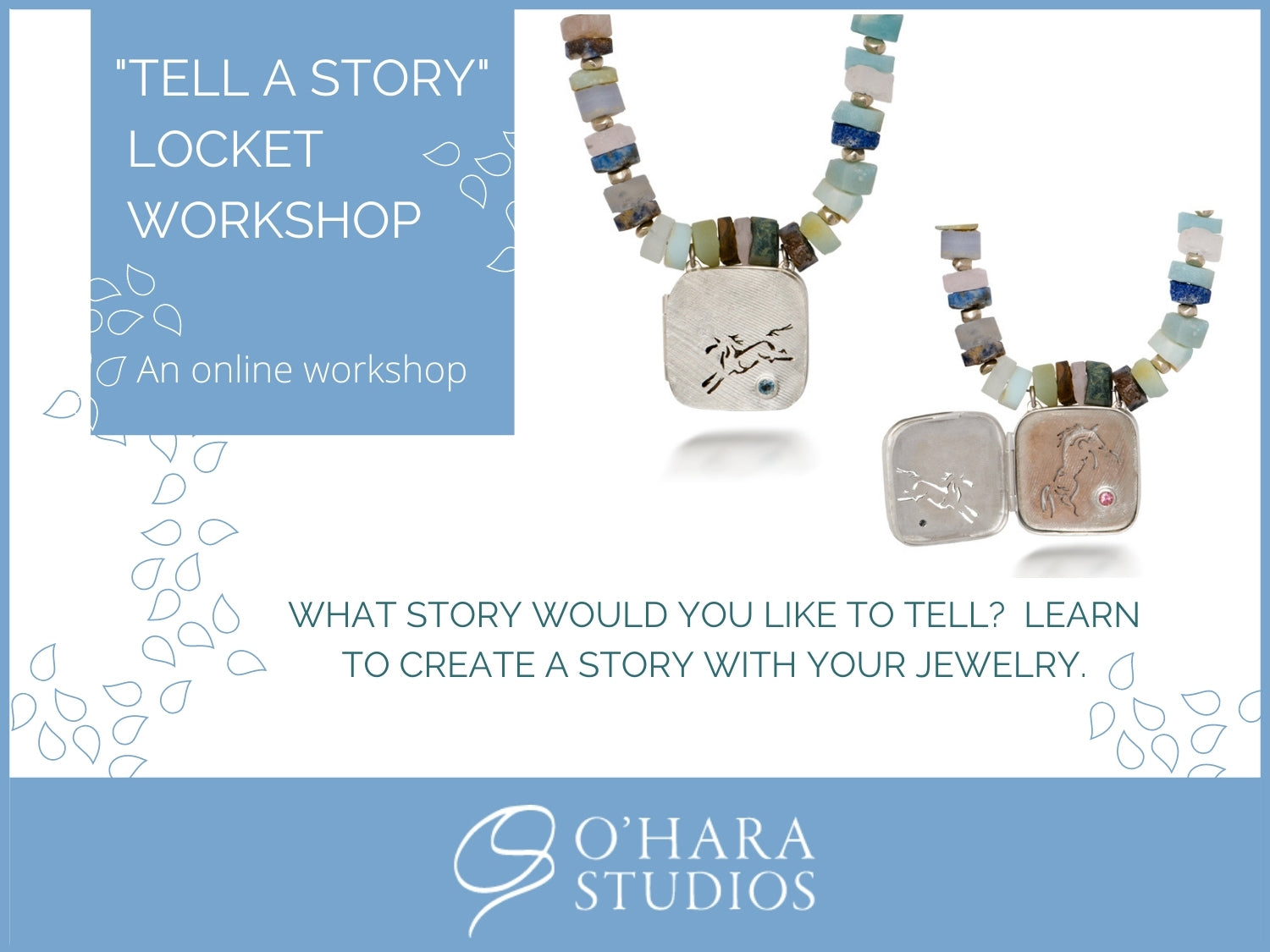 “Tell a Story ” Locket Workshop-  COMING SOON