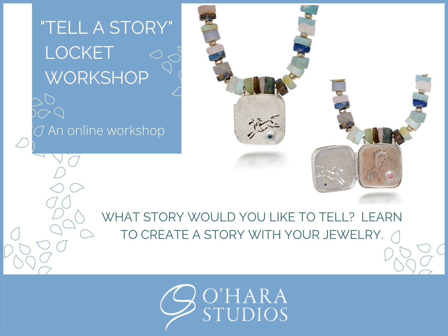 “Tell a Story ” Locket Workshop-  COMING SOON